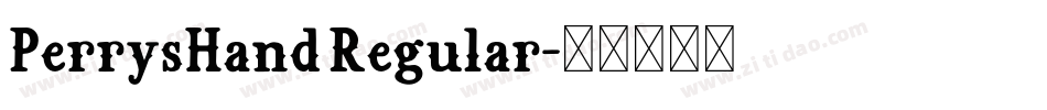PerrysHand Regular字体转换